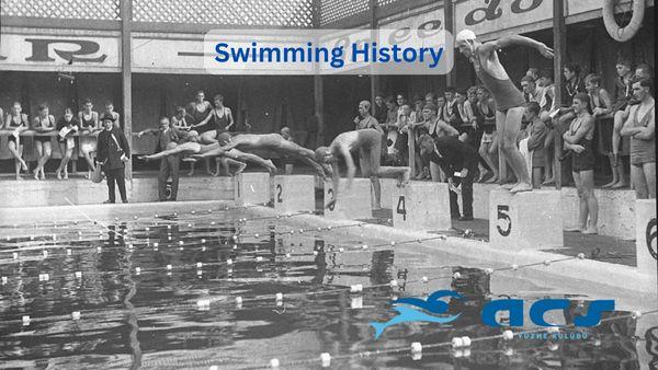 Swimming History - ACS Yüzme Kulübü